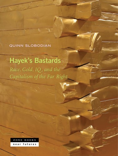 Hayek's Bastards cover
